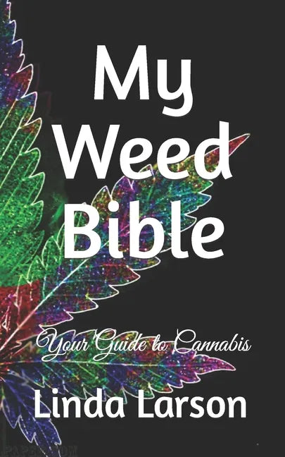 My Weed Bible - Paperback