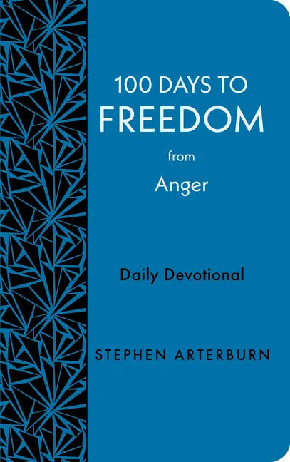 100 Days to Freedom from Anger: Daily Devotional - Imitation Leather