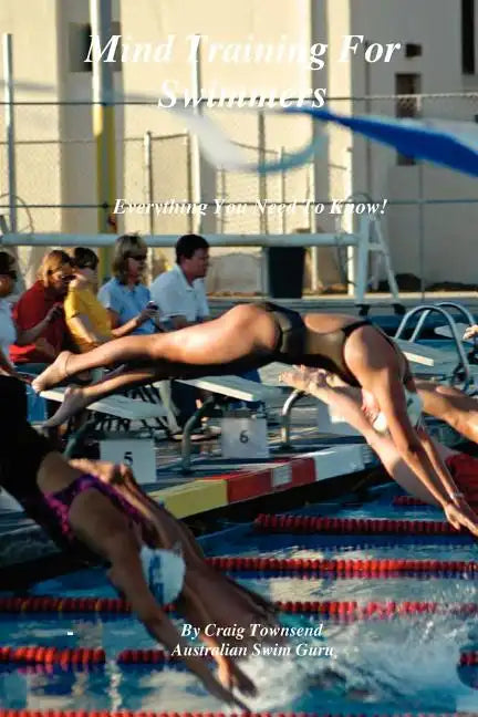 Mind Training for Swimmers - Paperback