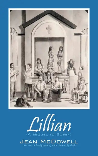 Lillian: (A Sequel to Bobby) - Hardcover