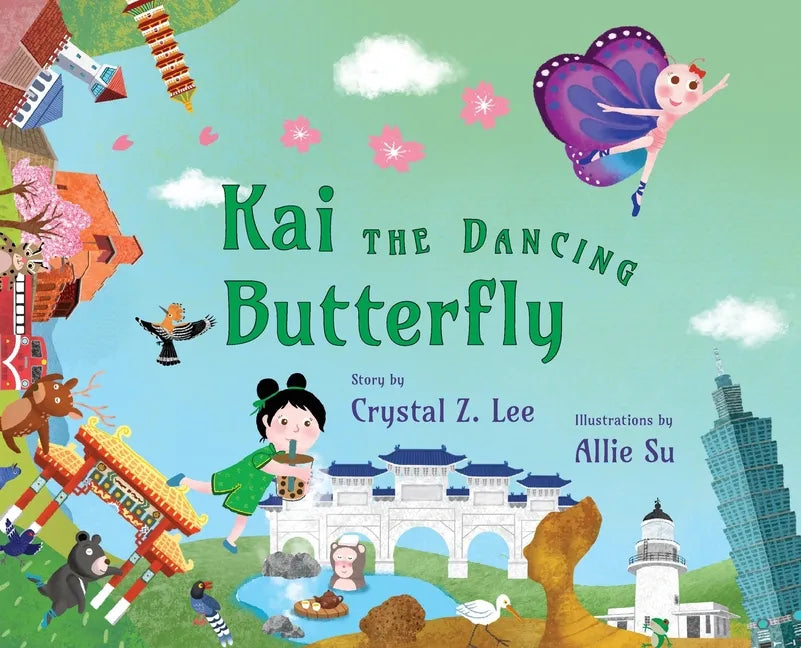 Kai the Dancing Butterfly - Hardcover