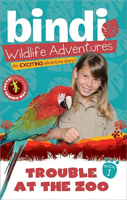Trouble at the Zoo: A Bindi Irwin Adventure - Paperback