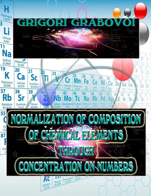 Normalization of Composition of Chemical Elements Through Concentration on Numbers - Paperback