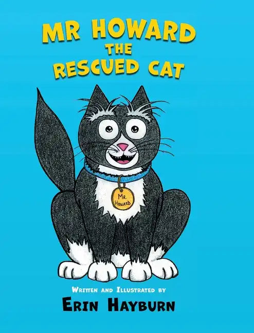 Mr Howard the Rescued Cat - Hardcover