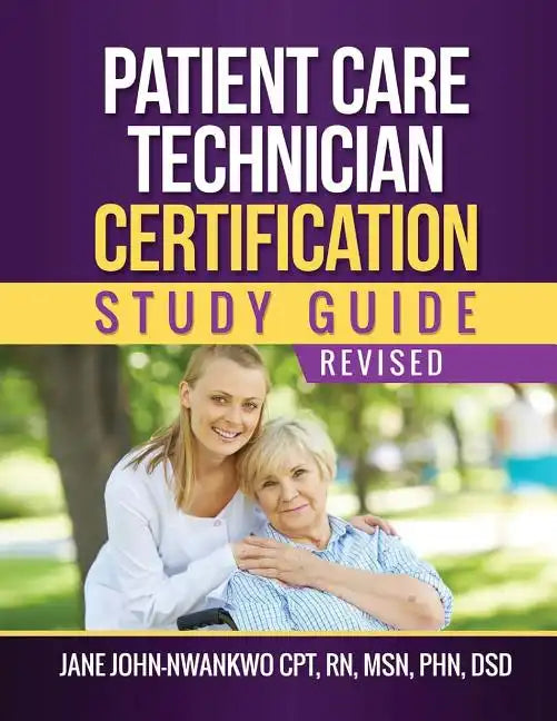 Patient Care Technician Certification Study Guide - Paperback