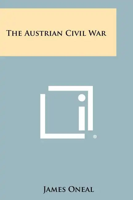 The Austrian Civil War - Paperback