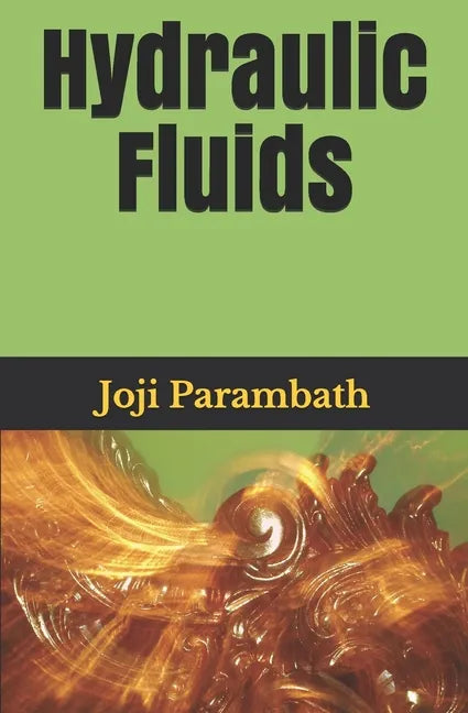 Hydraulic Fluids - Paperback