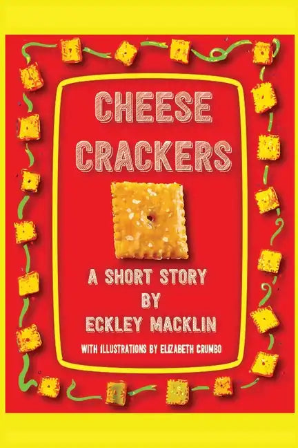 Cheese Crackers - Paperback