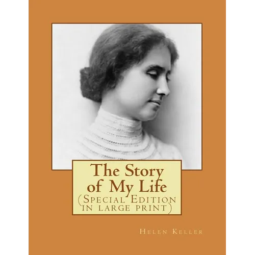 The Story of My Life - Paperback