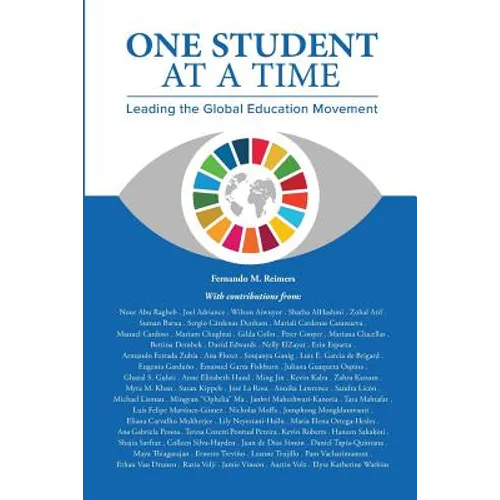 One Student at a Time. Leading the Global Education Movement. - Paperback