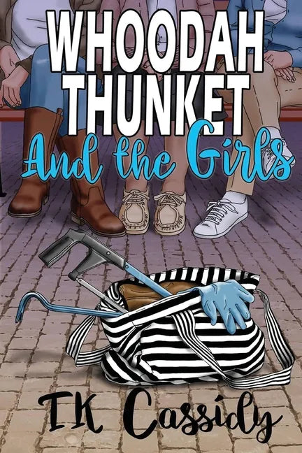 Whoodah Thunket and the girls - Paperback