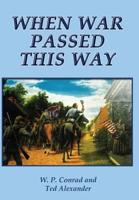 When War Passed This Way - Hardcover