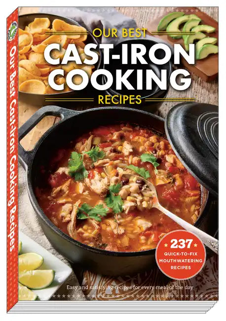 Our Best Cast Iron Cooking Recipes - Paperback