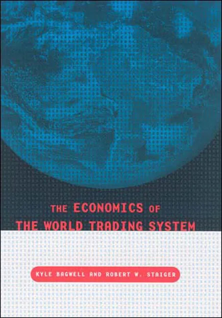 The Economics of the World Trading System - Paperback