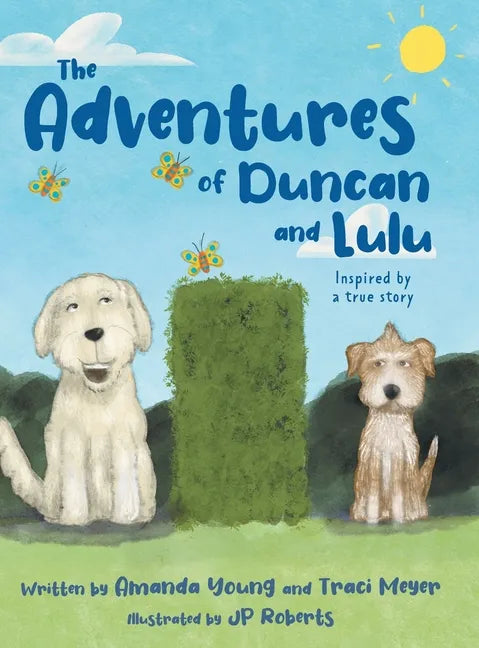 The Adventures of Duncan and Lulu - Hardcover