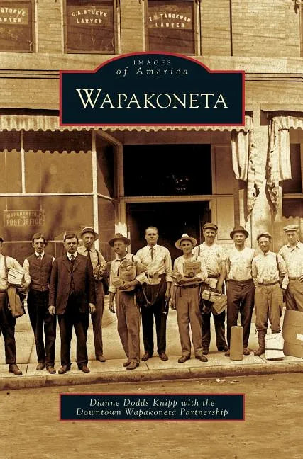 Wapakoneta - Hardcover