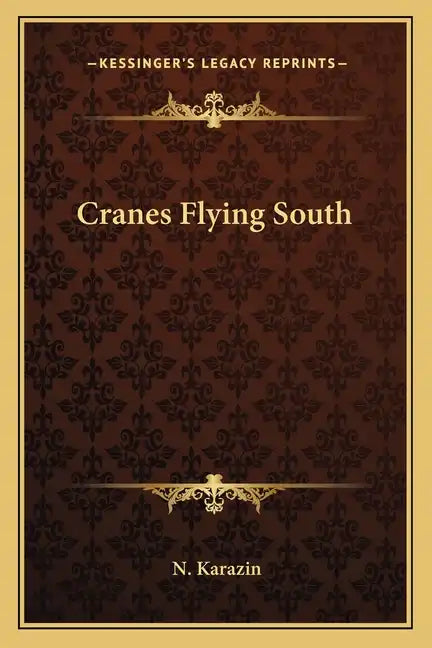 Cranes Flying South - Paperback