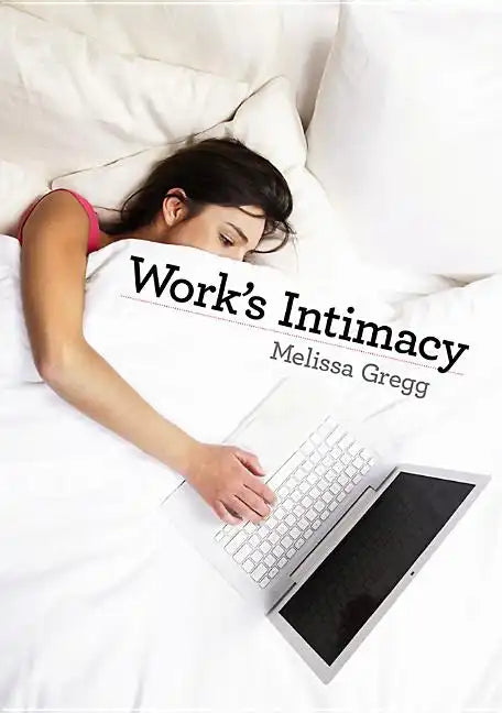Work's Intimacy - Paperback