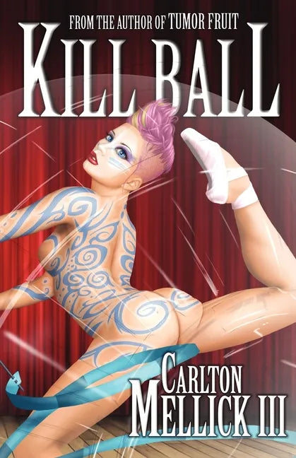 Kill Ball - Paperback
