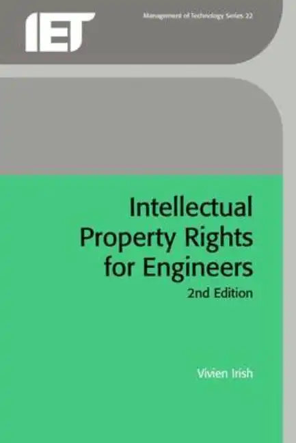 Intellectual Property Rights for Engineers - Hardcover