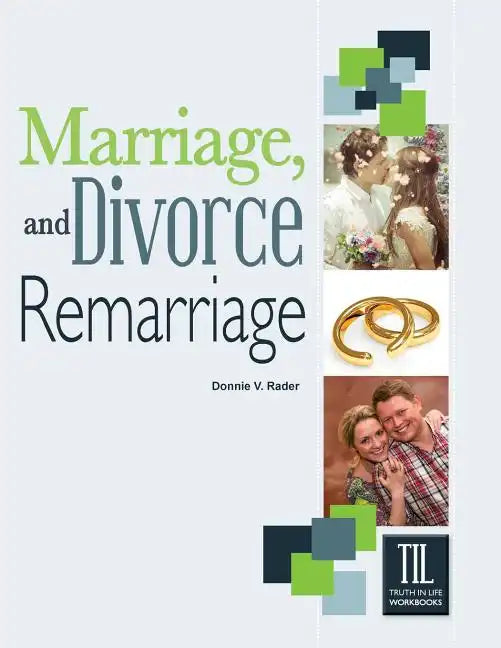 Marriage, Divorce and Remarriage - Paperback