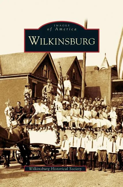 Wilkinsburg - Hardcover