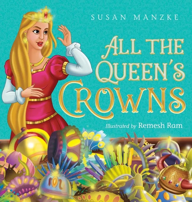 All the Queen's Crowns - Hardcover