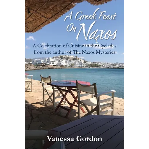 A Greek Feast on Naxos - Paperback