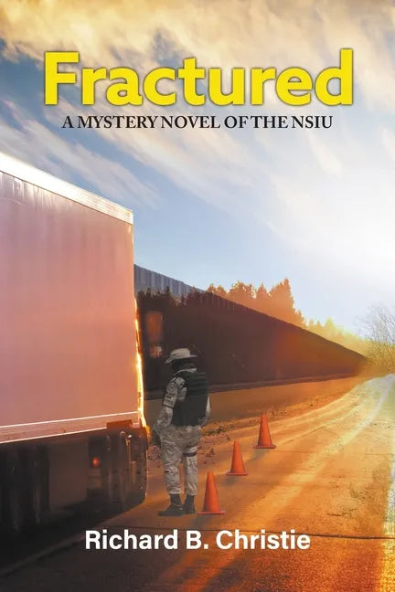 Fractured: A Mystery Novel of the NSIU - Paperback