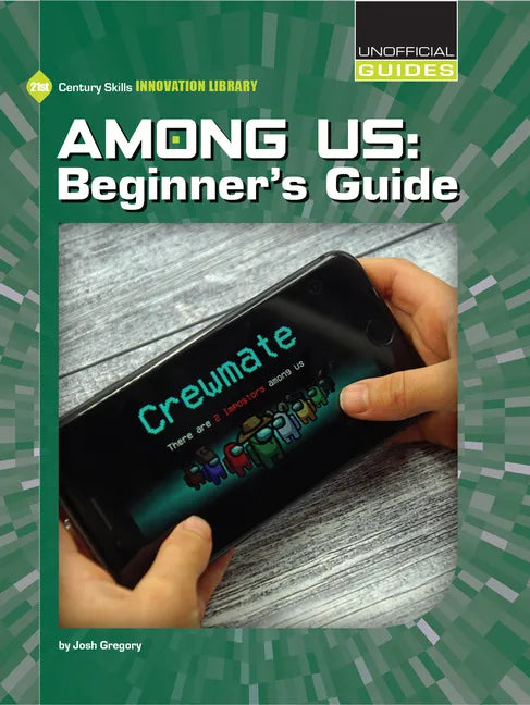 Among Us: Beginner's Guide - Library Binding