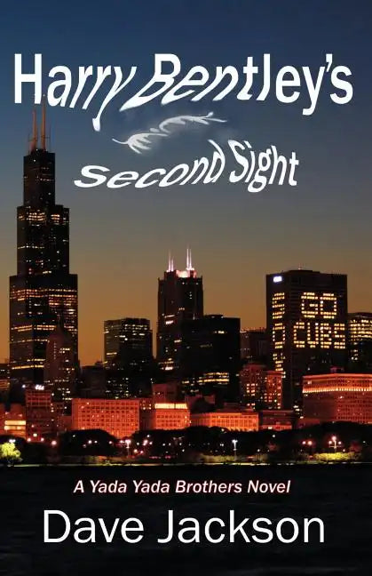 Harry Bentley's Second Sight - Paperback