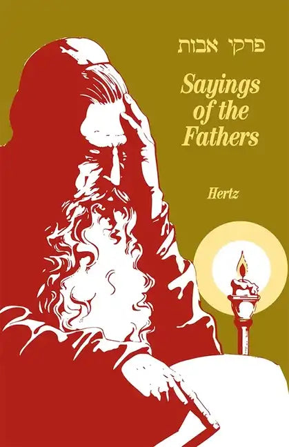 Pirke Avot Sayings of the Fathers - Paperback