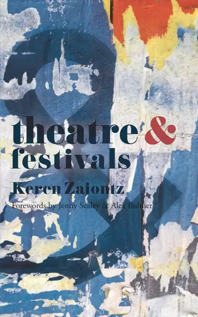 Theatre and Festivals - Paperback
