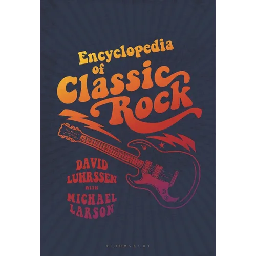 Encyclopedia of Classic Rock - Paperback