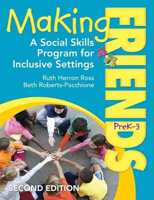 Making Friends, PreK-3: A Social Skills Program for Inclusive Settings - Paperback