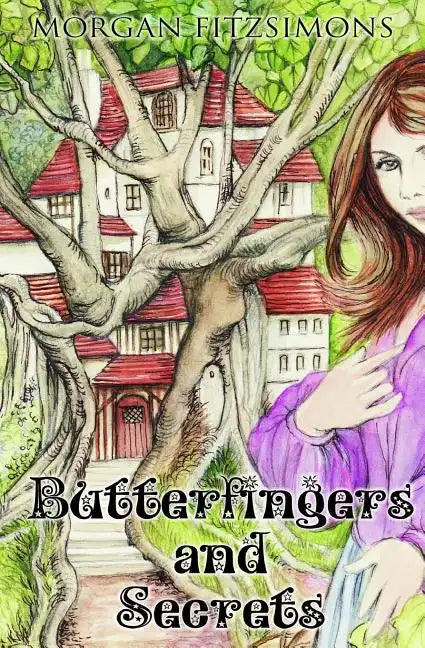 Butterfingers and Secrets - Paperback