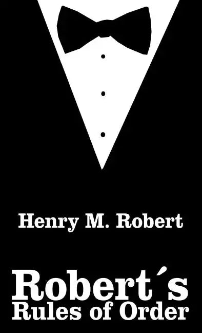 Robert's Rules of Order - Hardcover
