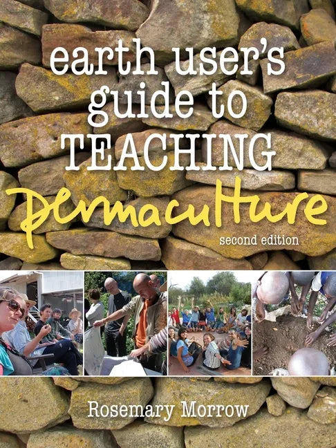 Earth User's Guide to Teaching Permaculture - Paperback