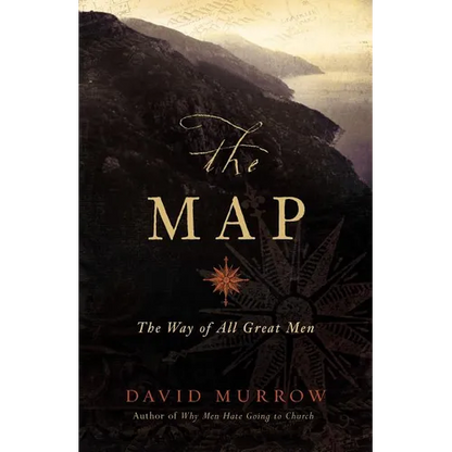 The Map: The Way of All Great Men - Paperback