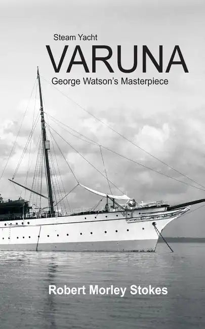 Steam Yacht VARUNA - Paperback
