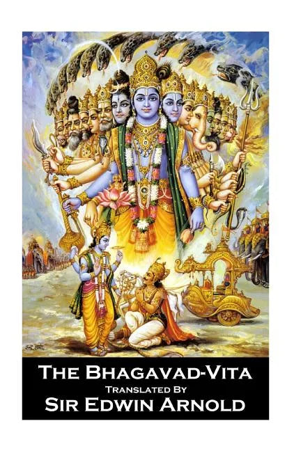 Sir Edwin Arnold - The Bhagavad-Vita - Paperback