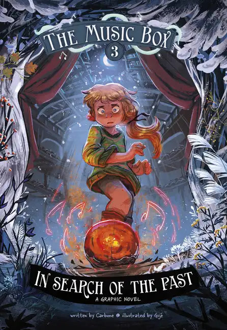 In Search of the Past: The Music Box Book 3 - Hardcover