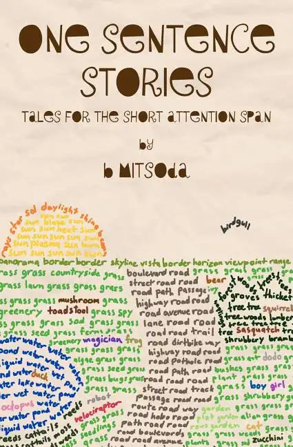 One Sentence Stories: Tales for the Short Attention Span - Paperback