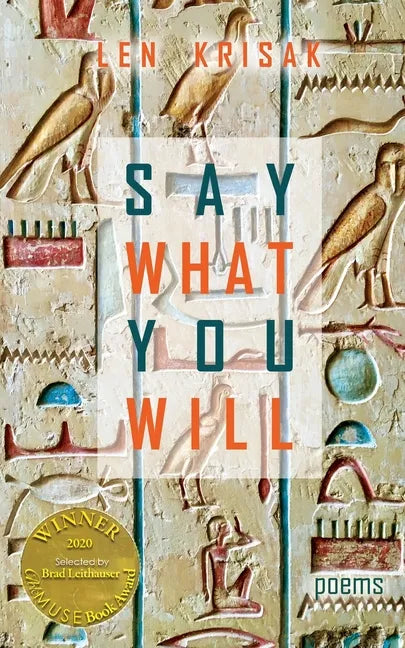 Say What You Will (Able Muse Book Award for Poetry) - Paperback