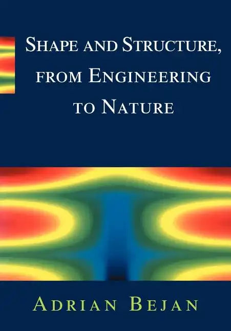 Shape and Structure, from Engineering to Nature - Paperback