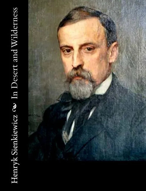 In Desert and Wilderness - Paperback
