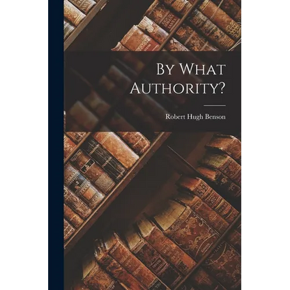 By What Authority? - Paperback