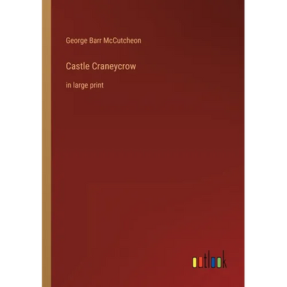 Castle Craneycrow: in large print - Paperback