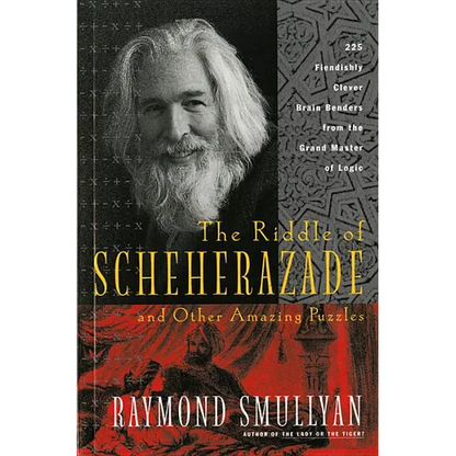 The Riddle of Scheherazade: And Other Amazing Puzzles - Paperback