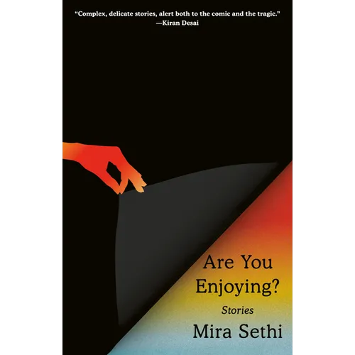 Are You Enjoying?: Stories - Paperback